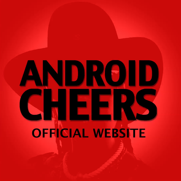 ANDROID CHEERS